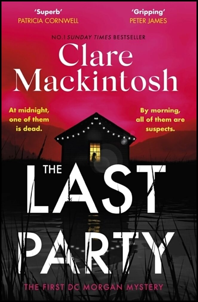 Mackintosh, Clare | The Last Party
