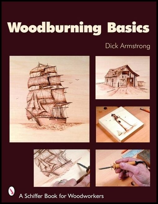 Dick Armstrong | Woodburning Basics