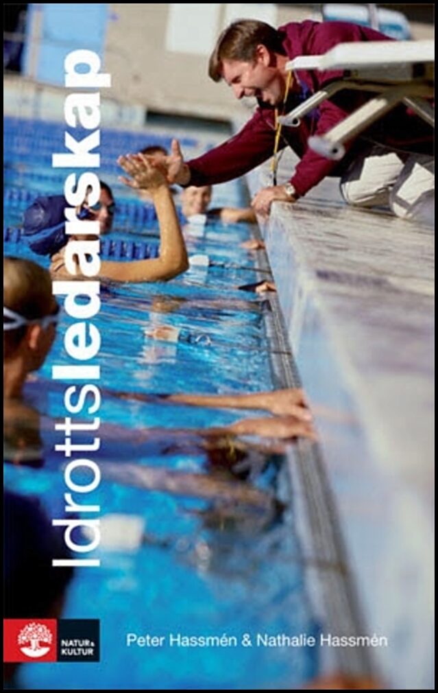 Hassmén, Nathalie| Hassmén, Peter | Idrottsledarskap