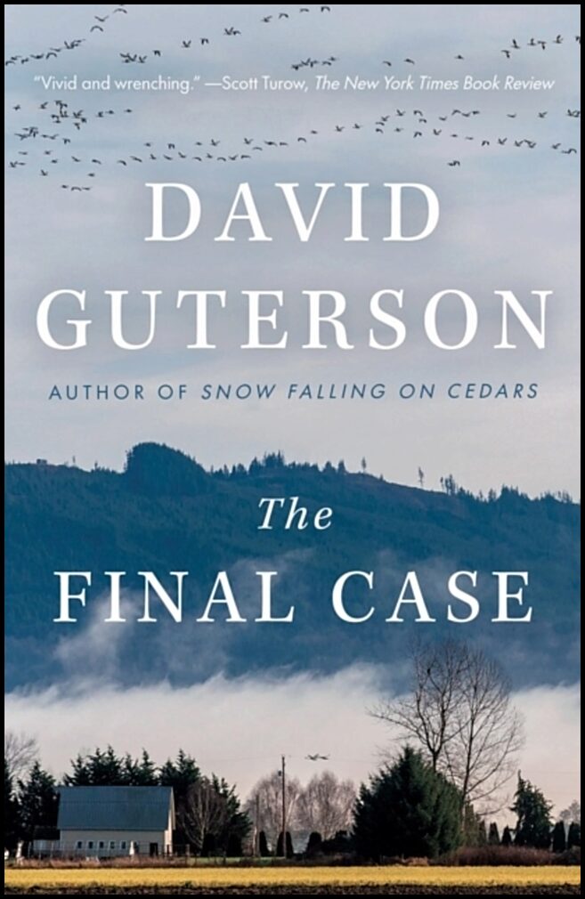 Guterson, David | The Final Case