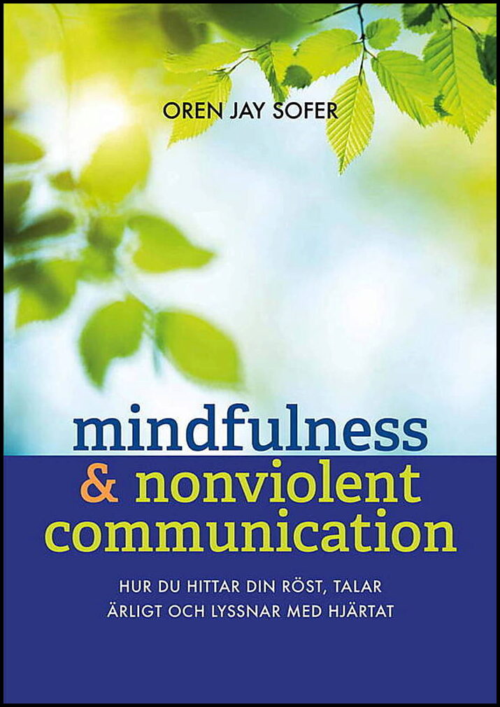 Sofer, Oren Jay | Mindfulness & Nonviolent Communication