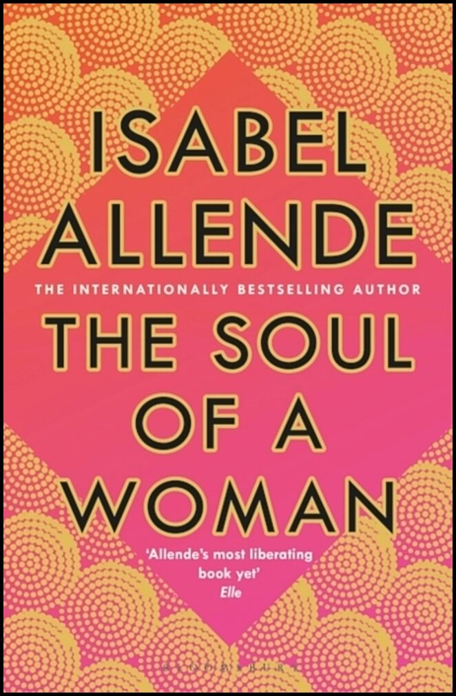 Allende, Isabel | The Soul of a Woman