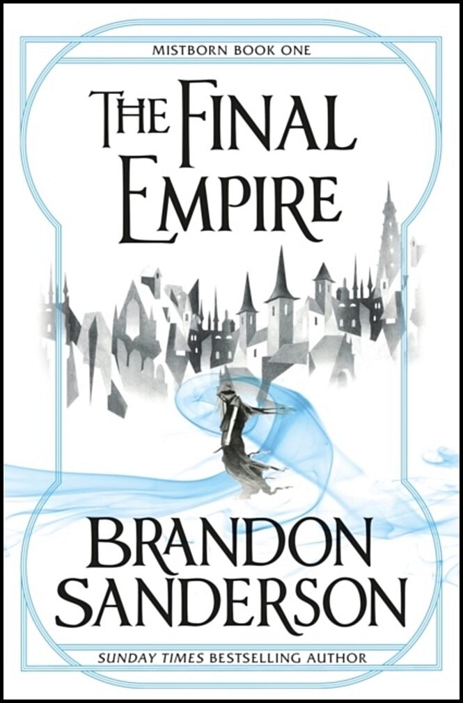 Sanderson, Brandon | The Final Empire