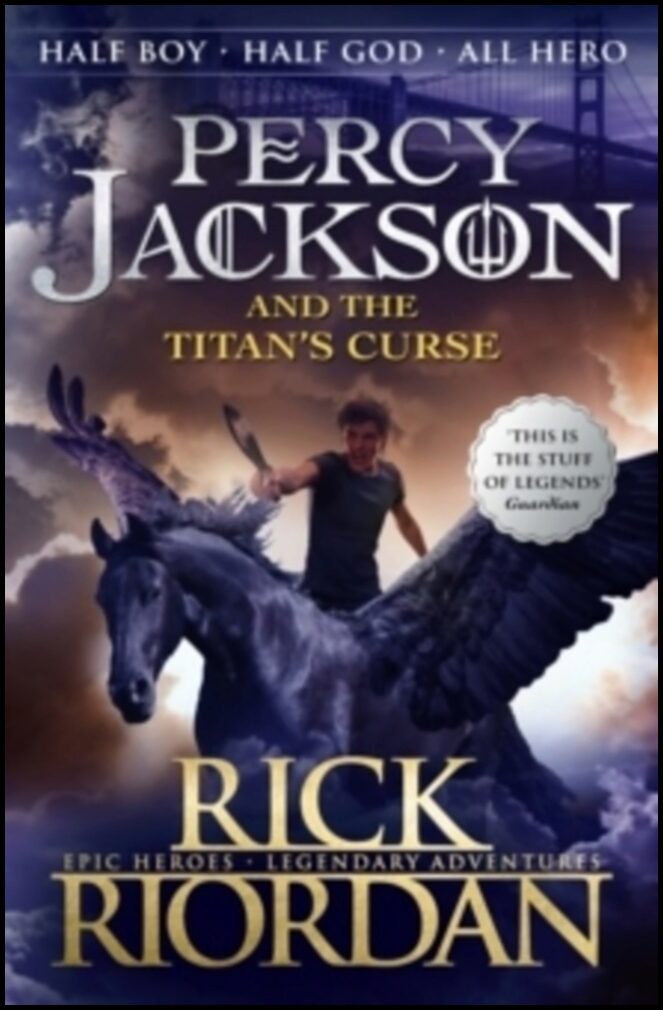 Riordan, Rick | Percy Jackson and the Titans Curse