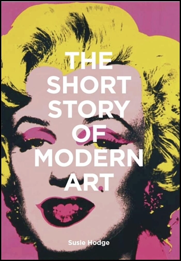 Hodge, Susie | Short Story of Modern Art