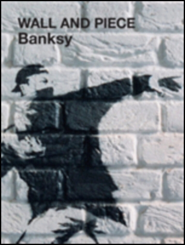 Banksy | Wall and piece