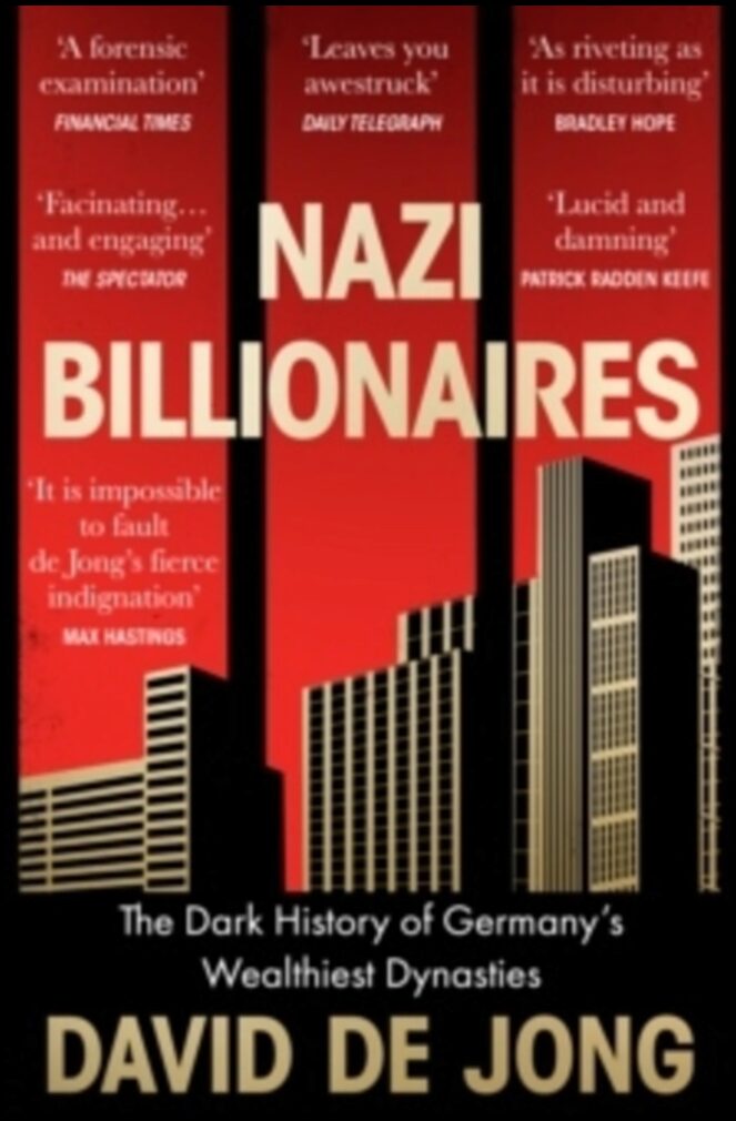 de Jong, David | Nazi Billionaires