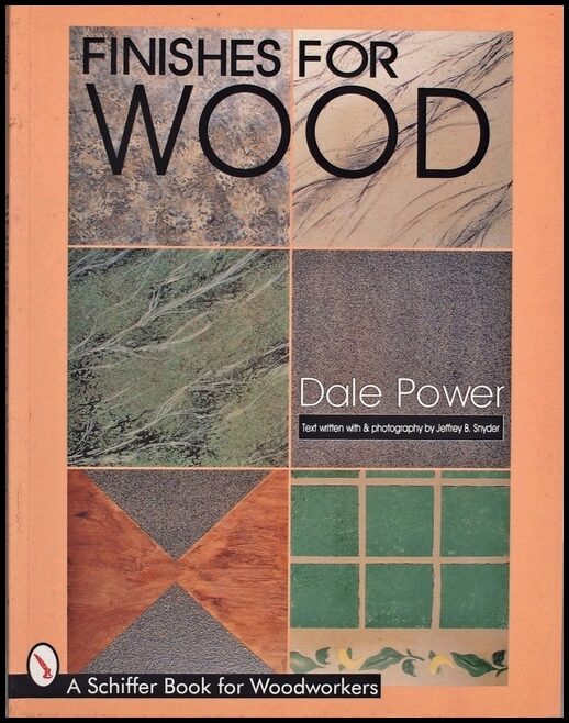Dale Power | Finishes For Wood