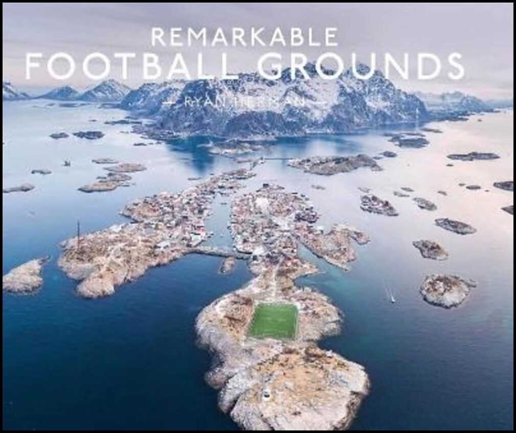 Herman, Ryan | Remarkable Football Grounds