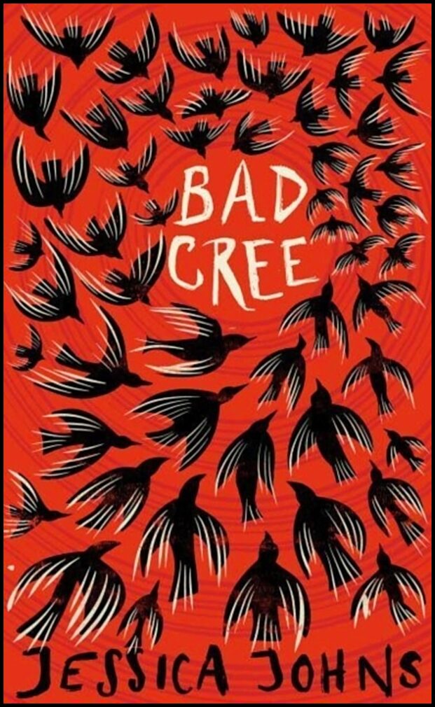 Johns, Jessica | Bad Cree