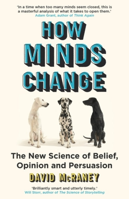 McRaney, David | How Minds Change