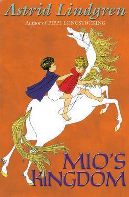 Lindgren, Astrid | Mio's Kingdom
