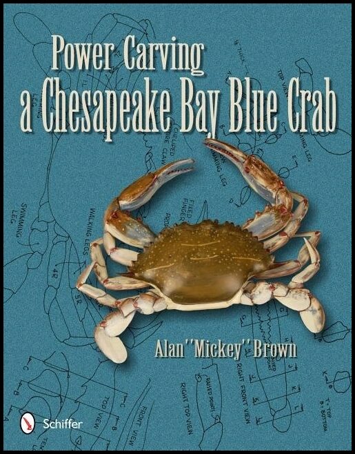 Alan 'Mickey' Brown | Power Carving A Chesapeake Bay Blue Crab
