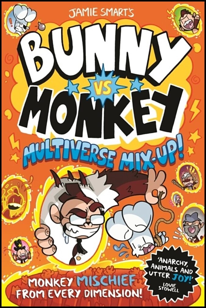 Smart, Jamie | Bunny vs Monkey : Multiverse Mix-up!