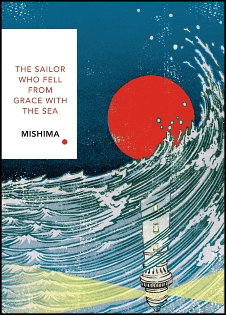 Mishima, Yukio | Sailor Who Fell from Grace With the Sea