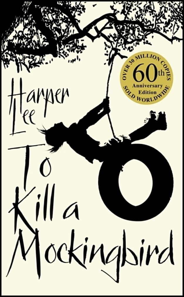 Lee, Harper | To Kill a Mockingbird : 50th Anniversary Edition