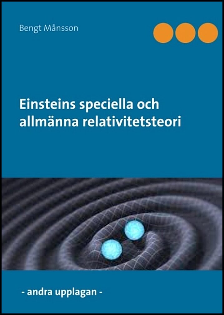 Månsson, Bengt | Einsteins speciella och allmänna relativitetsteori