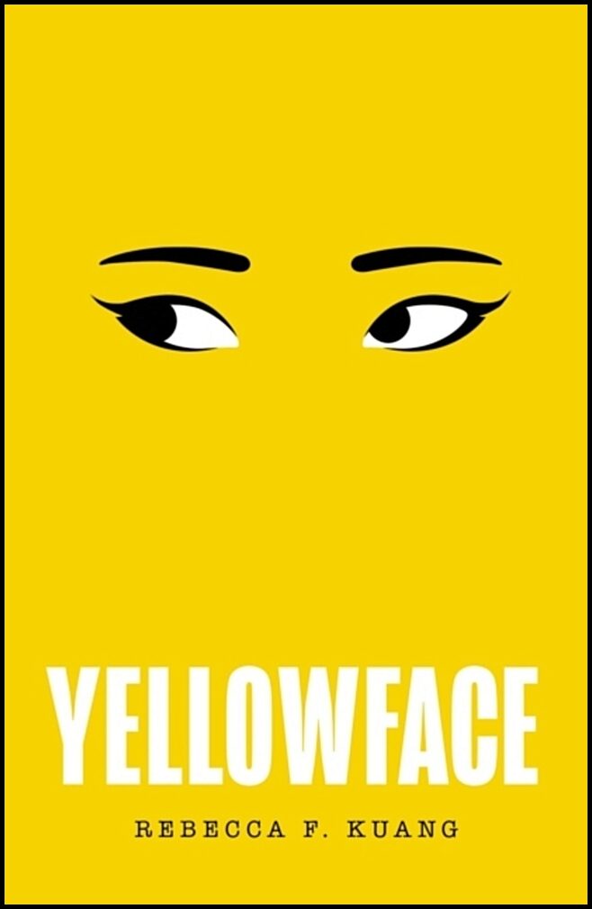 Kuang, Rebecca F | Yellowface