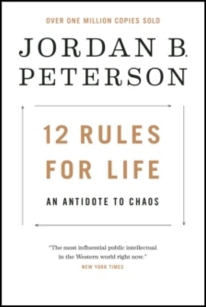 Peterson, Jordan B. | 12 Rules for Life