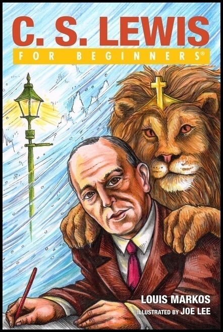 Markos, Louis | C.S. Lewis For Beginners