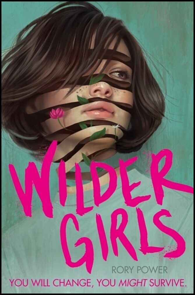 Power, Rory | Wilder Girls