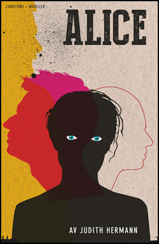 Hermann, Judith | Alice : Fem noveller