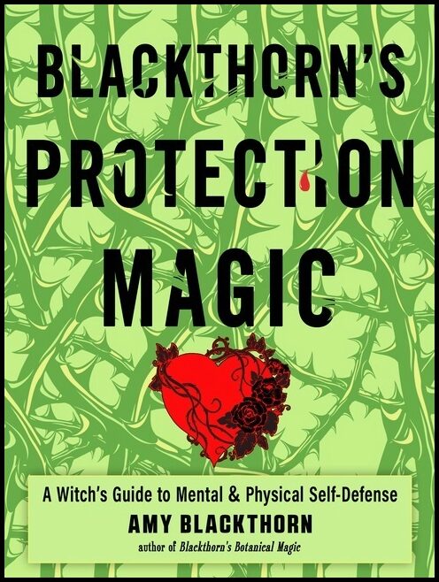 Blackthorn, Amy | Blackthorn's Protection Magic