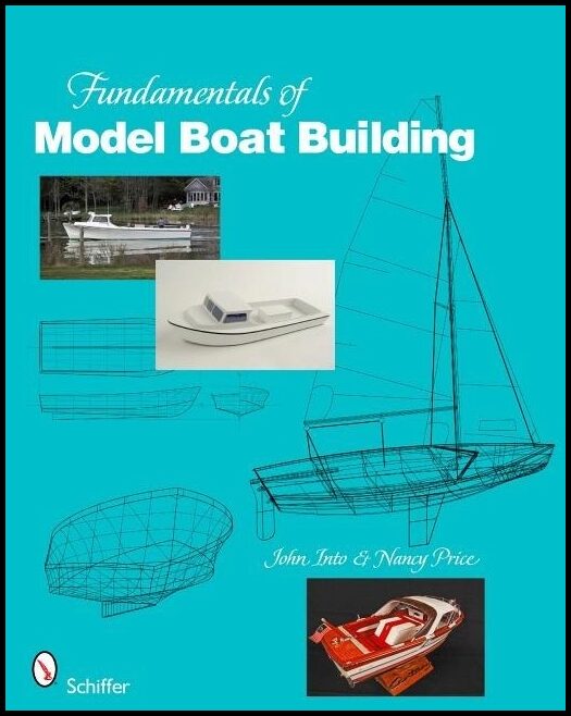 Into, John | Fundamentals of model boat building