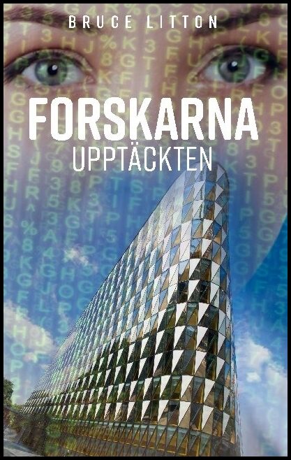 Litton, Bruce | Forskarna : Upptäckten