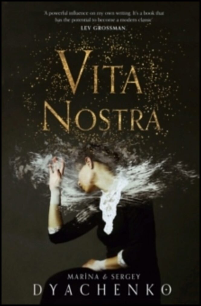 Dyachenko, Sergey | Vita Nostra