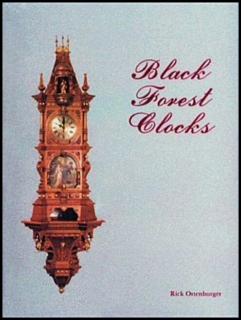 Ortenburger, Rick | Black forest clocks