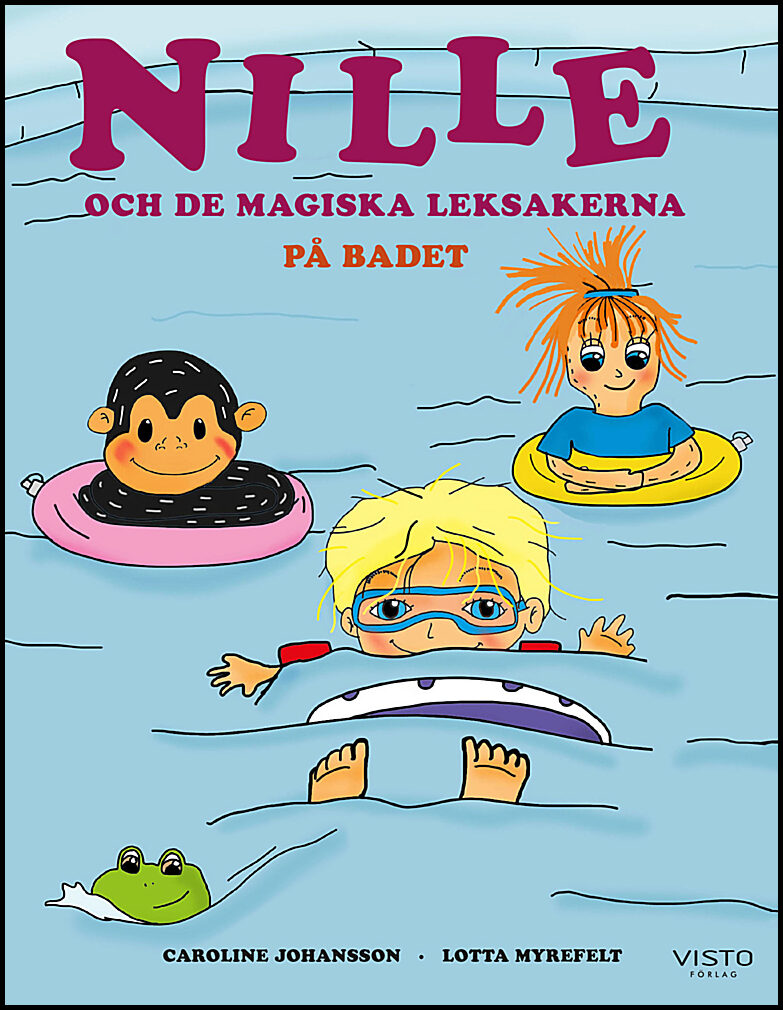 Johansson, Caroline | Nille och de magiska leksakerna : På badet