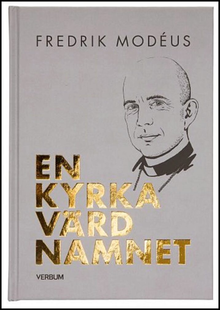 Modéus, Fredrik | En kyrka värd namnet