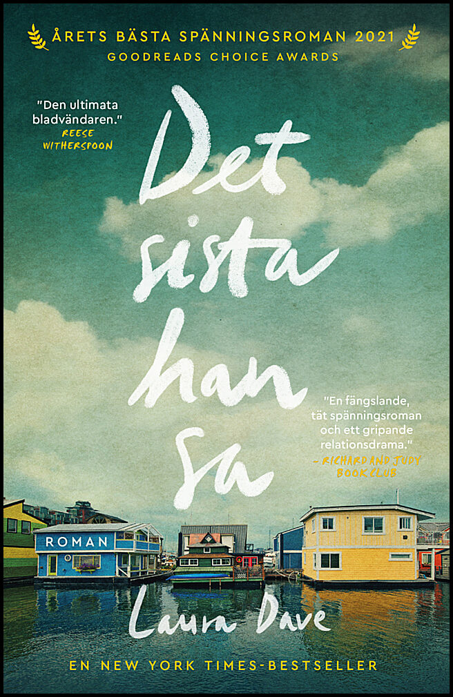 Dave, Laura | Det sista han sa