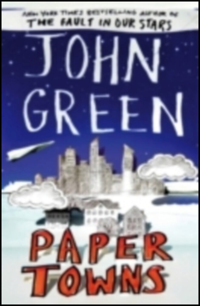 Green, John | Paper Towns