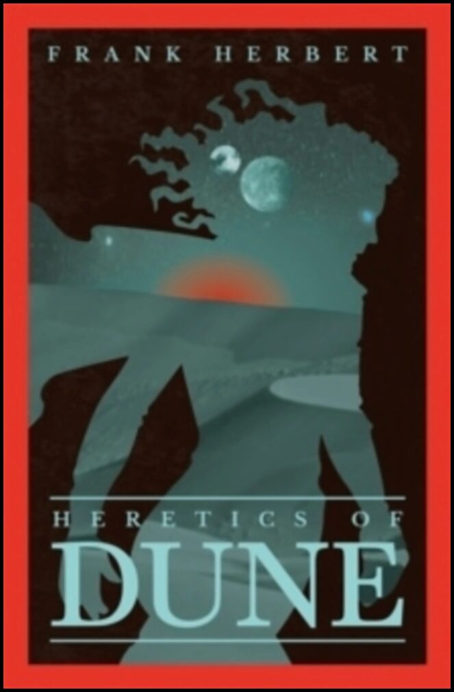 Herbert, Frank | Heretics Of Dune