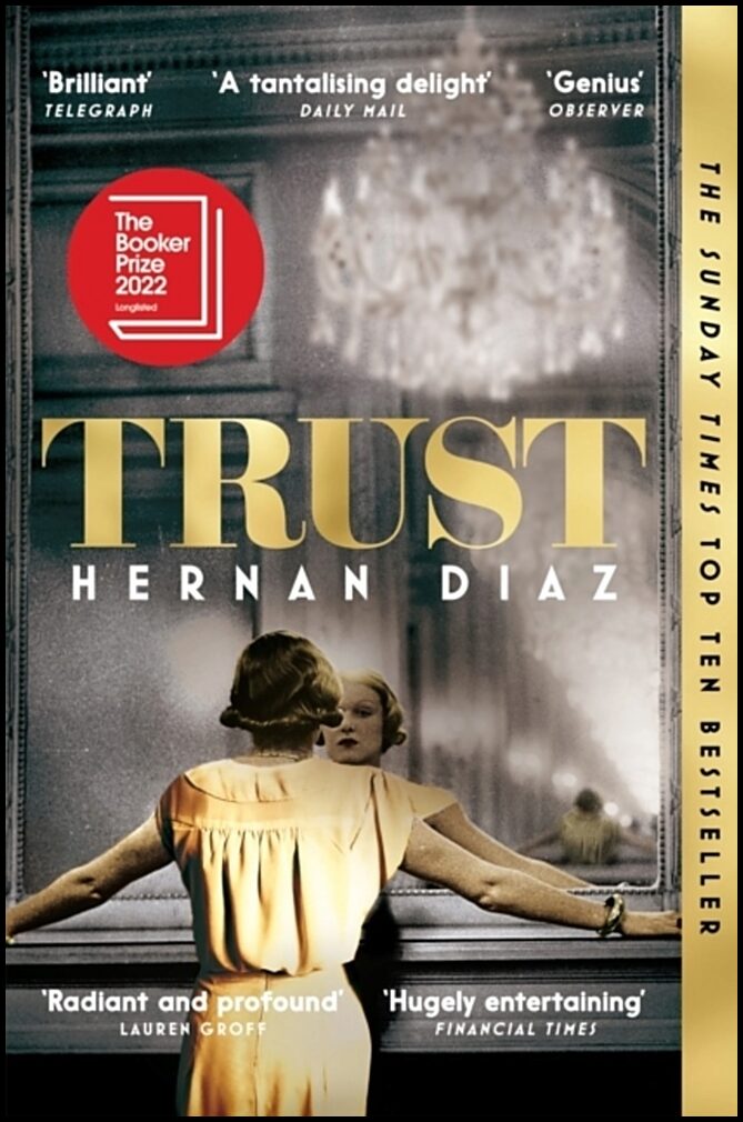 Diaz, Hernan | Trust