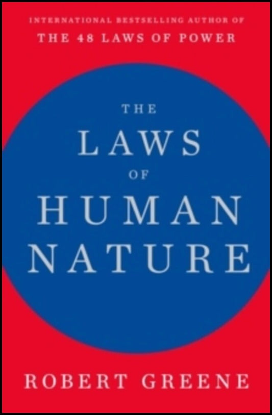 Greene, Robert | The Laws of Human Nature