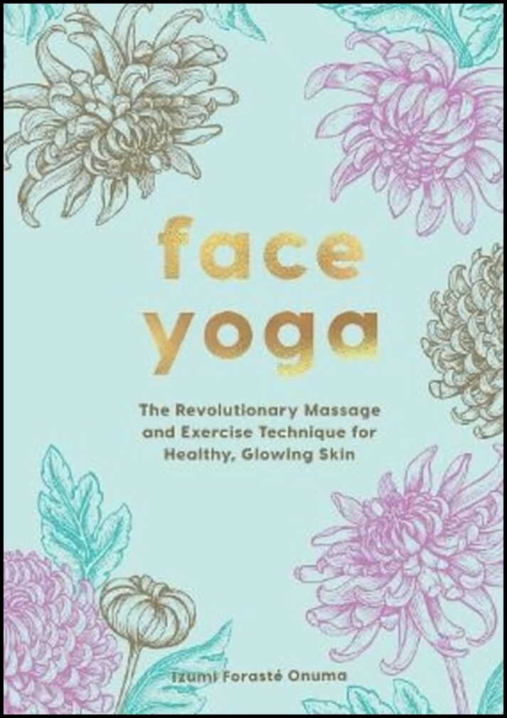 Foraste Izumi, Onuma | Face Yoga