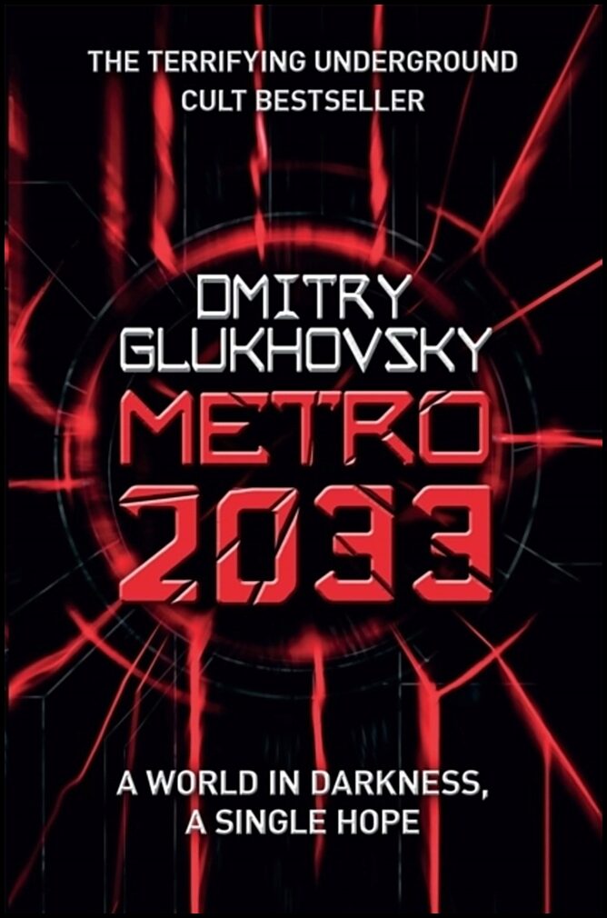 Glukhovsky, Dmitry | Metro 2033