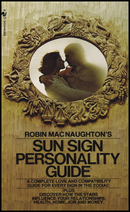 Macnaughton, Robin | Robin MacNaughton's Sun Sign Personality Guide