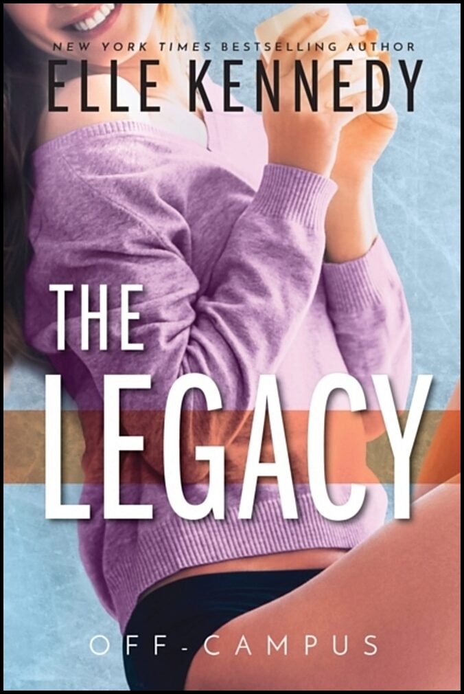 Kennedy, Elle | The Legacy