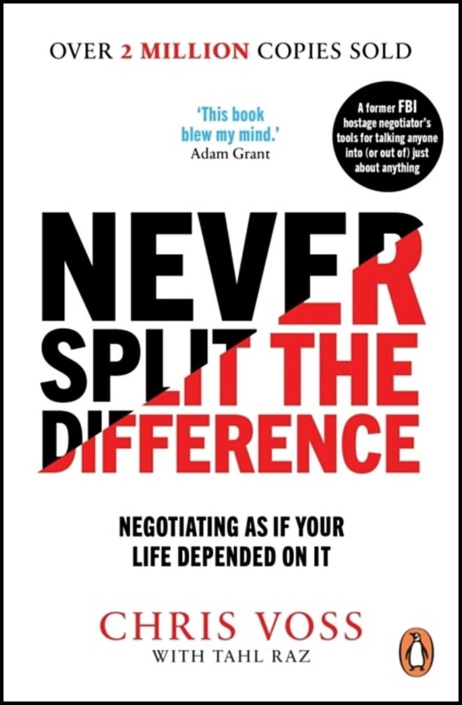 Voss, Chris | Never Split the Difference