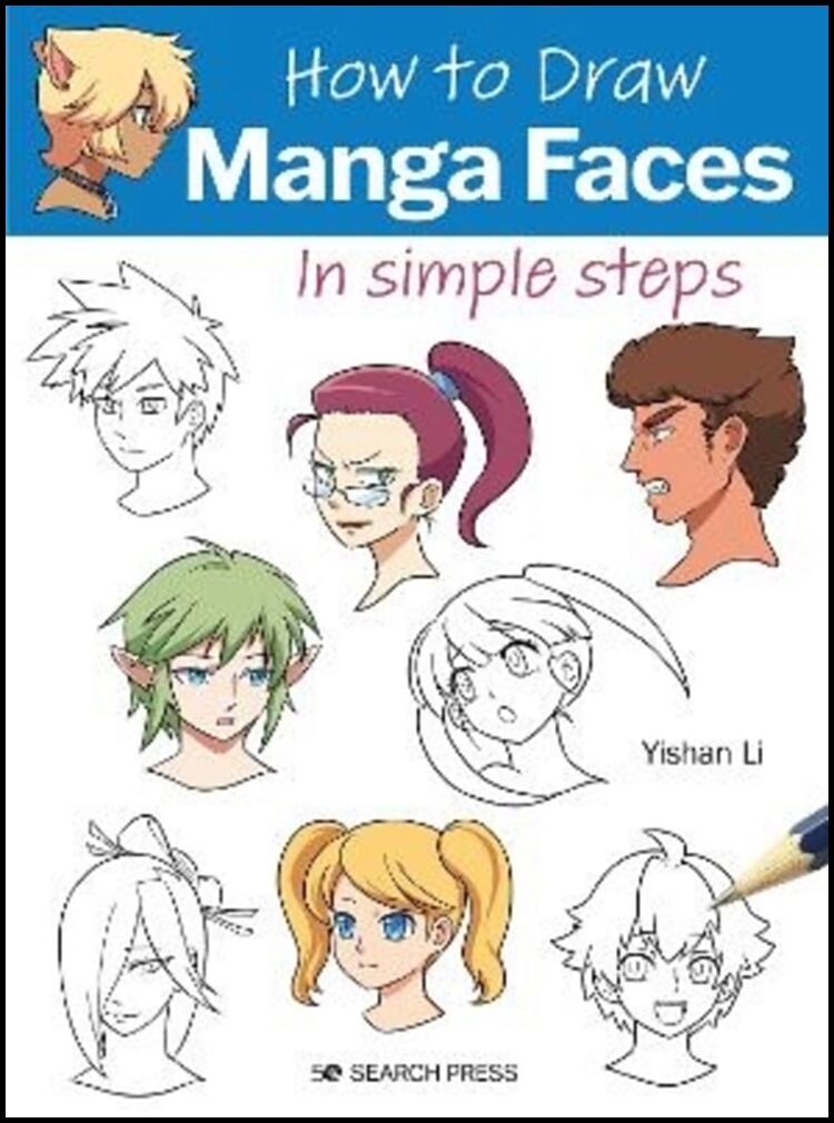 Li, Yishan | How to Draw : Manga Faces
