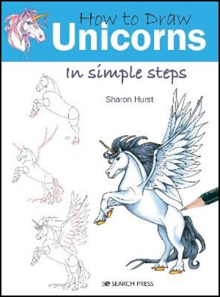Hurst, Sharon | How to Draw : Unicorns