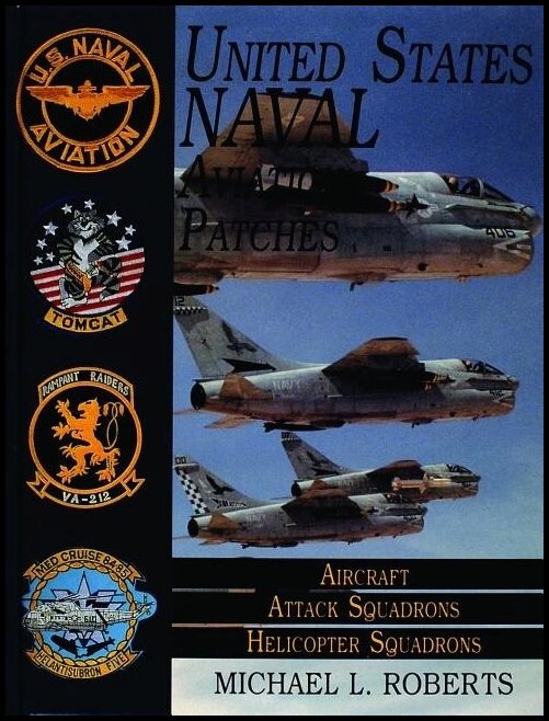 Roberts, Michael L. | United states navy patches series : Aircraft, attack squadrons,
