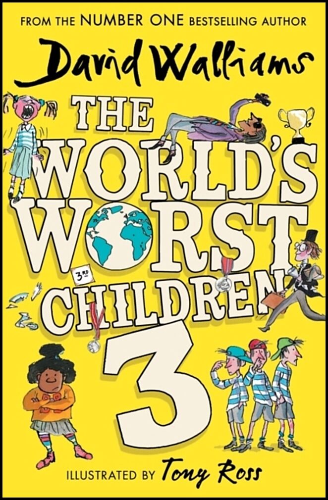 Walliams, David | The World's Worst Children 3