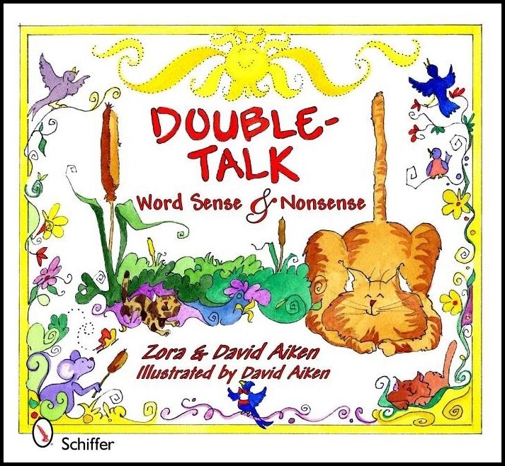 Zora &amp | Double-Talk : Word Sense And Nonsense