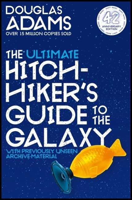 Adams, Douglas | The Ultimate Hitchhiker's Guide to the Galaxy : The Complete Trilogy in Five