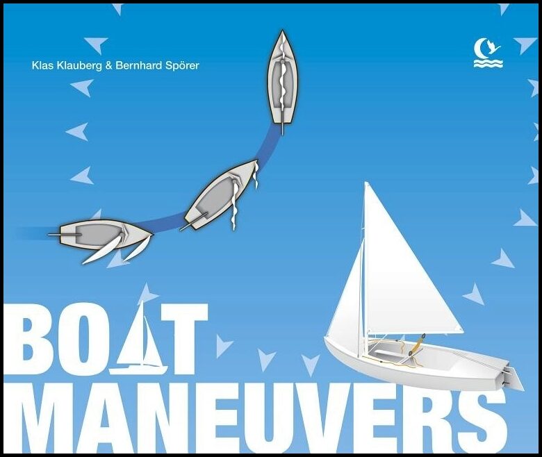 Klas Klauberg - Bernhard Spörer | Boat Maneuvers